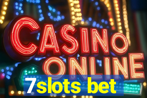 7slots bet